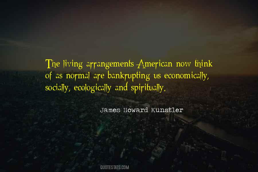 James Howard Kunstler Quotes #727134