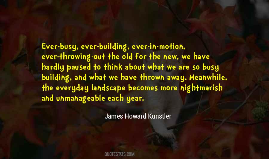 James Howard Kunstler Quotes #973248