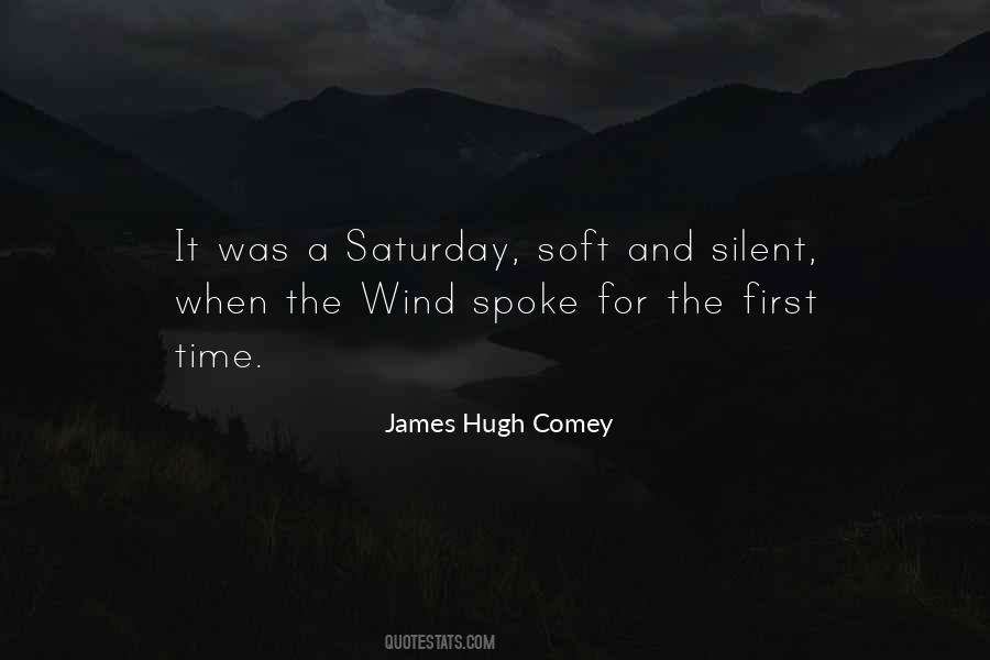 James Hugh Comey Quotes #917837