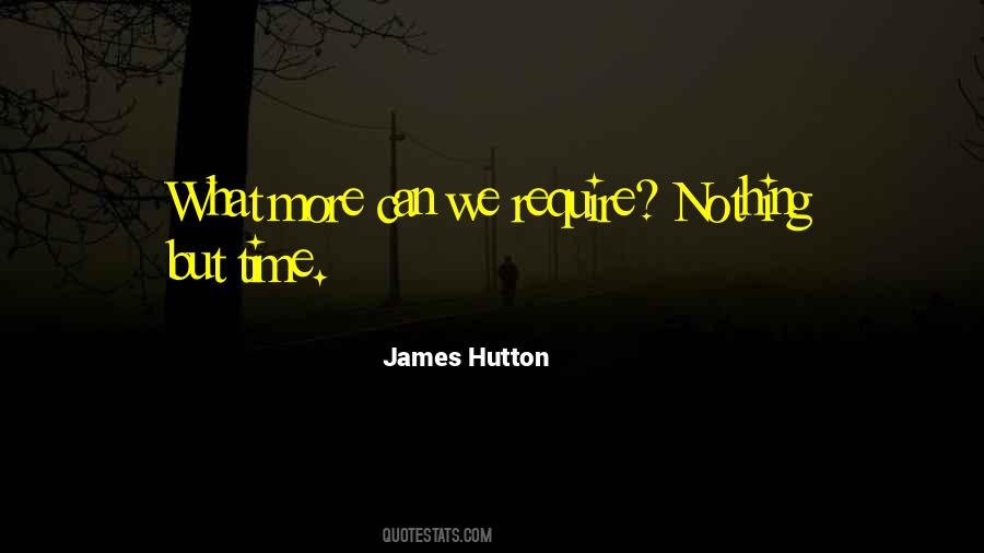 James Hutton Quotes #580644