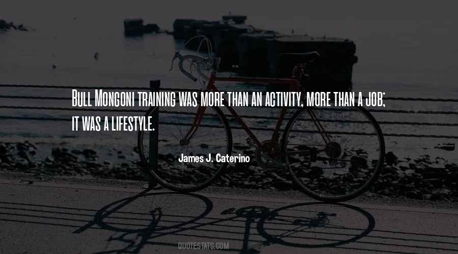 James J. Caterino Quotes #1301606