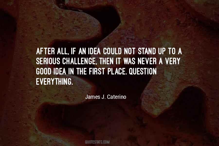 James J. Caterino Quotes #1684616