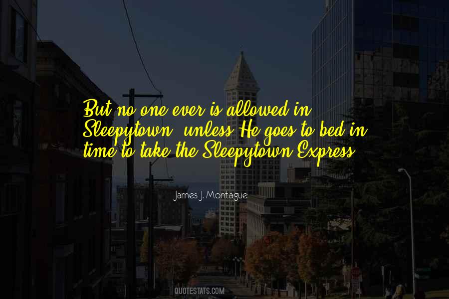 James J. Montague Quotes #702922 James J. Montague Quotes #702922