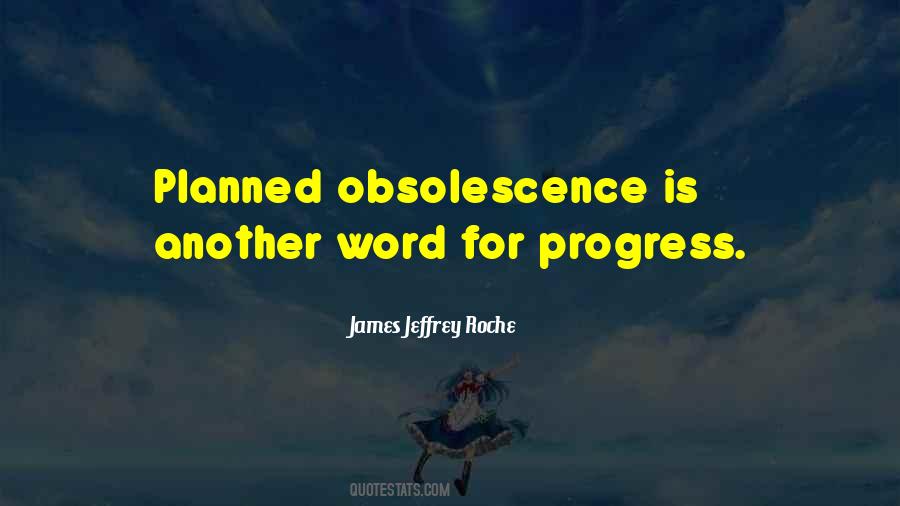 James Jeffrey Roche Quotes #1553272