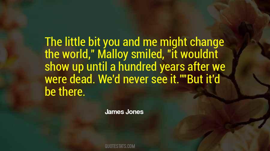 James Jones Quotes #1261278