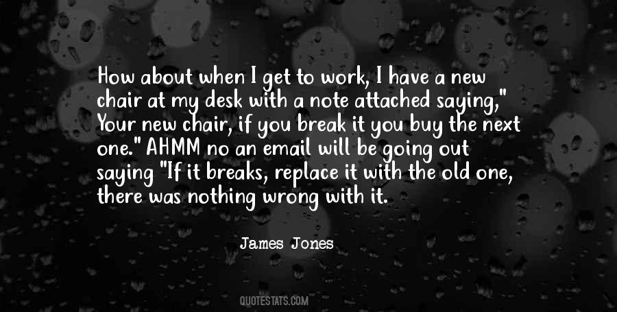 James Jones Quotes #1611445