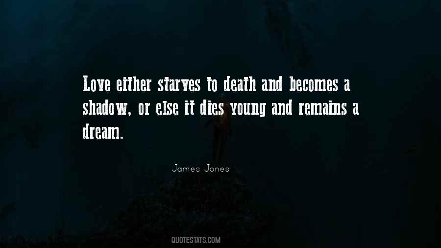 James Jones Quotes #323879