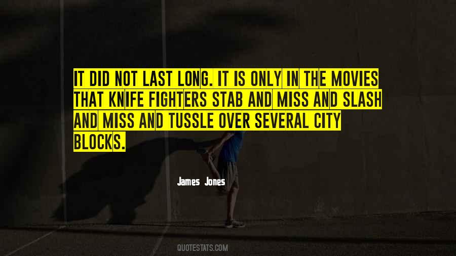 James Jones Quotes #331372