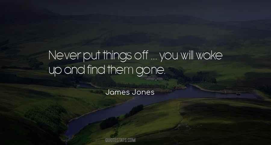 James Jones Quotes #857405