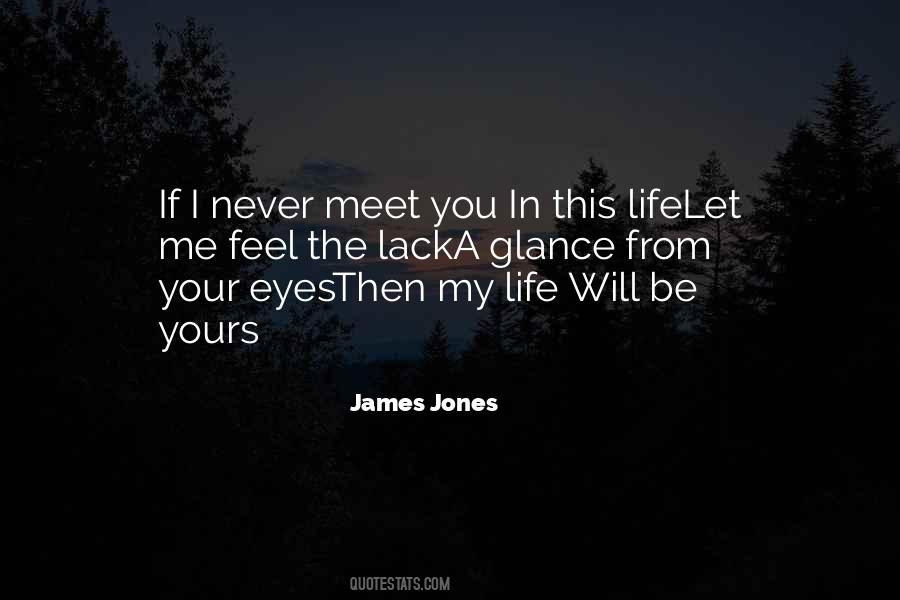 James Jones Quotes #94987