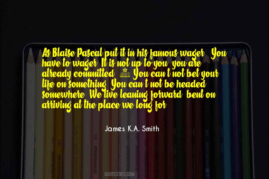 James K.A. Smith Quotes #932433