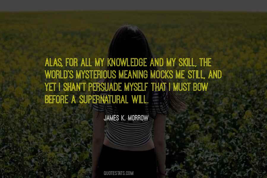 James K. Morrow Quotes #1495746