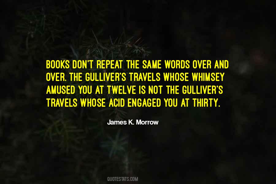 James K. Morrow Quotes #888656