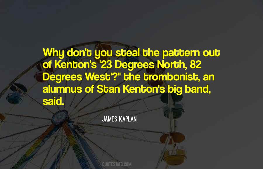 James Kaplan Quotes #667763