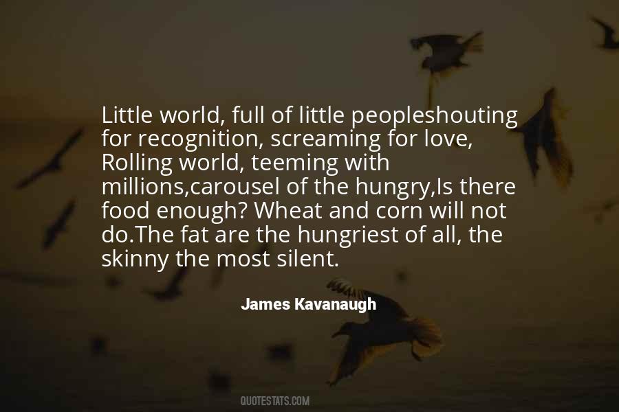 James Kavanaugh Quotes #463898