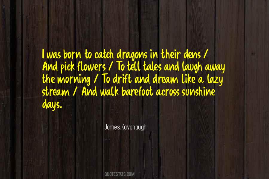 James Kavanaugh Quotes #516565