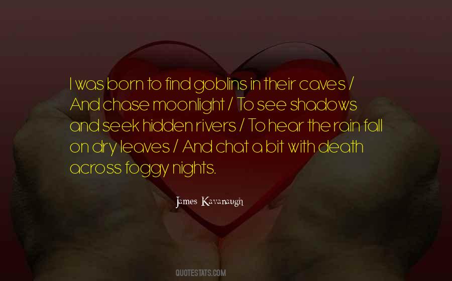 James Kavanaugh Quotes #574991