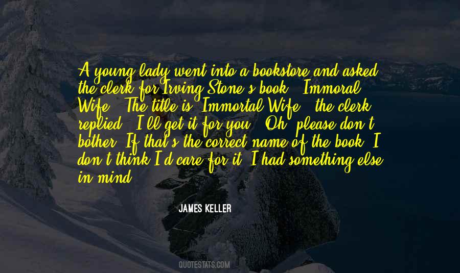 James Keller Quotes #1703254