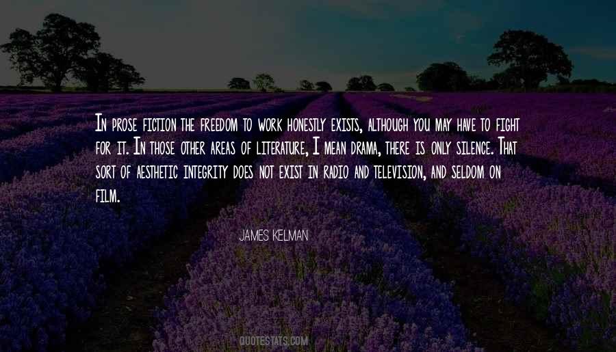 James Kelman Quotes #1382616