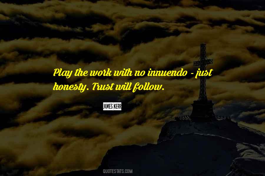 James Kerr Quotes #1337413