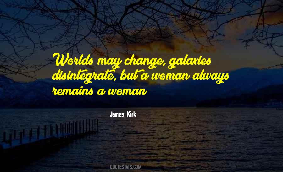 James Kirk Quotes #1554273 James Kirk Quotes #1554273