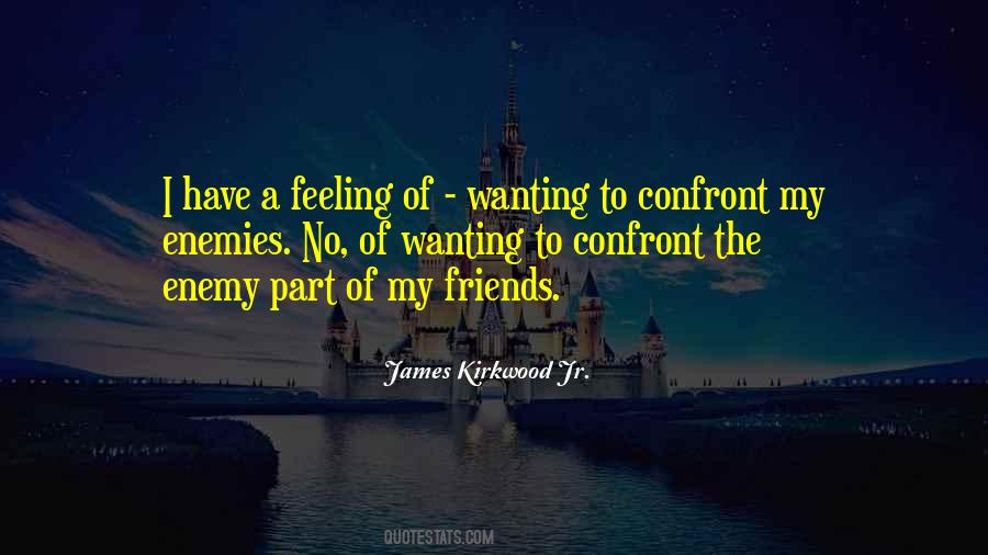 James Kirkwood Jr. Quotes #1361896