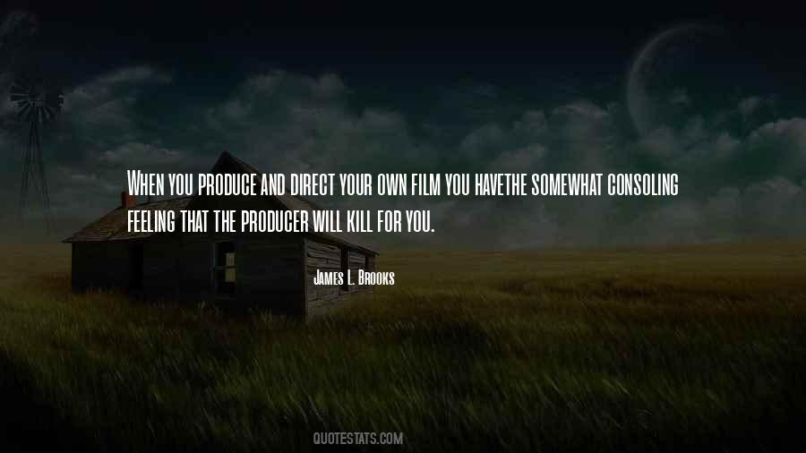 James L. Brooks Quotes #1208240