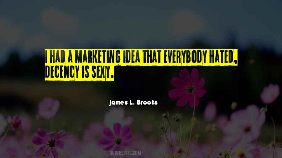 James L. Brooks Quotes #77029