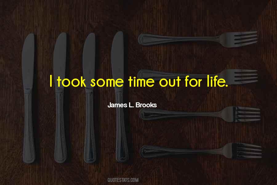 James L. Brooks Quotes #776409