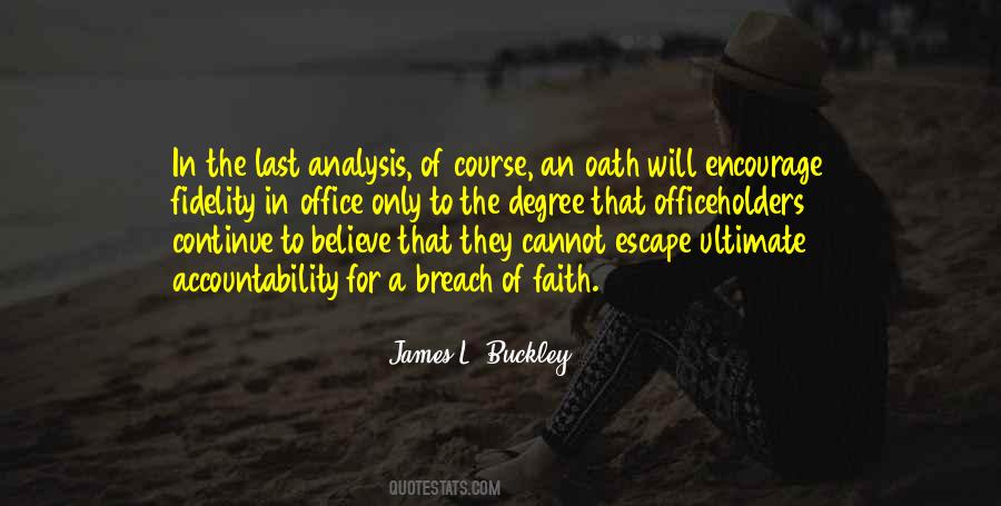 James L. Buckley Quotes #232018