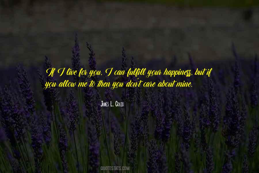 James L. Craig Quotes #1137482 James L. Craig Quotes #1137482