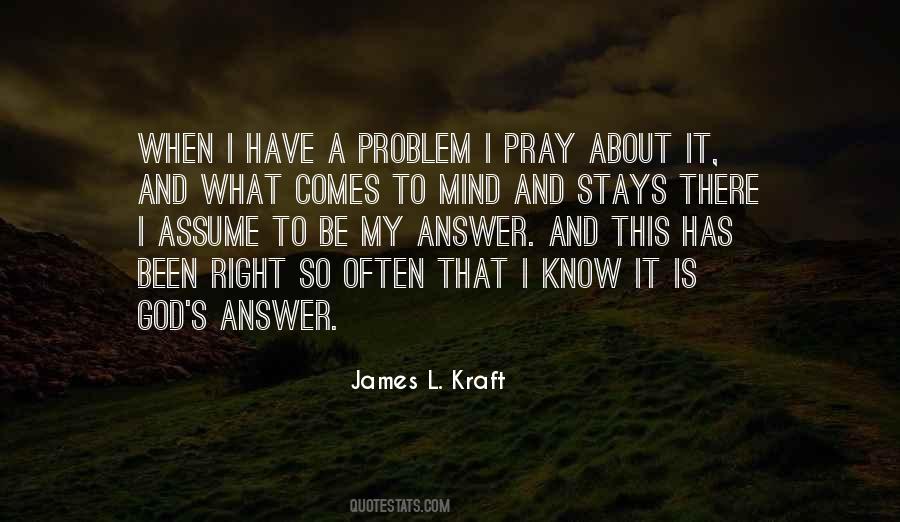 James L. Kraft Quotes #1466343