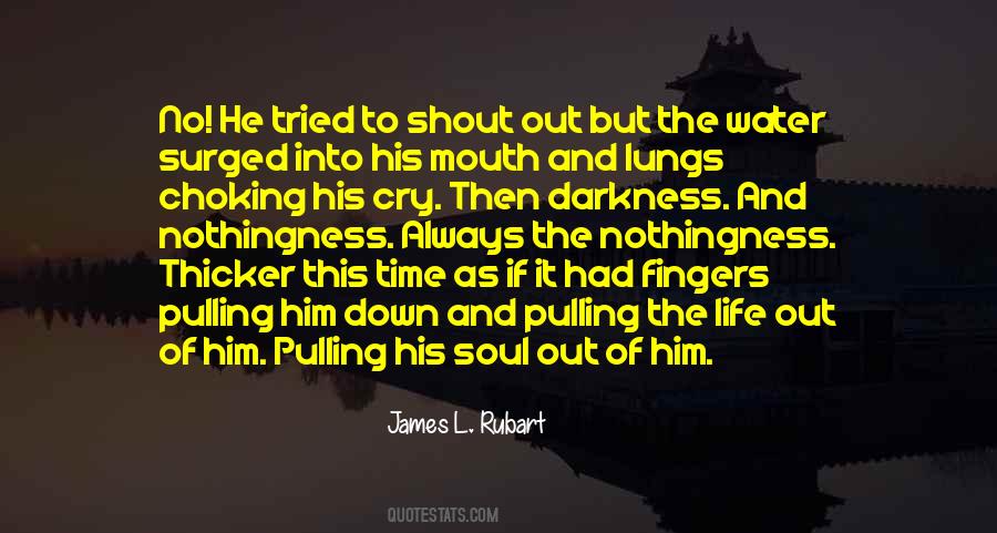 James L. Rubart Quotes #1538262