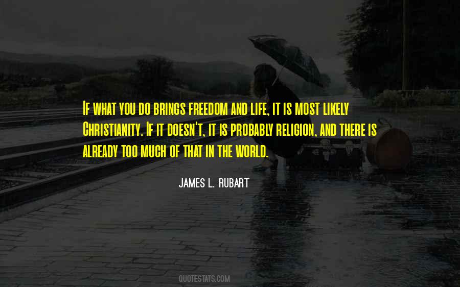 James L. Rubart Quotes #724060