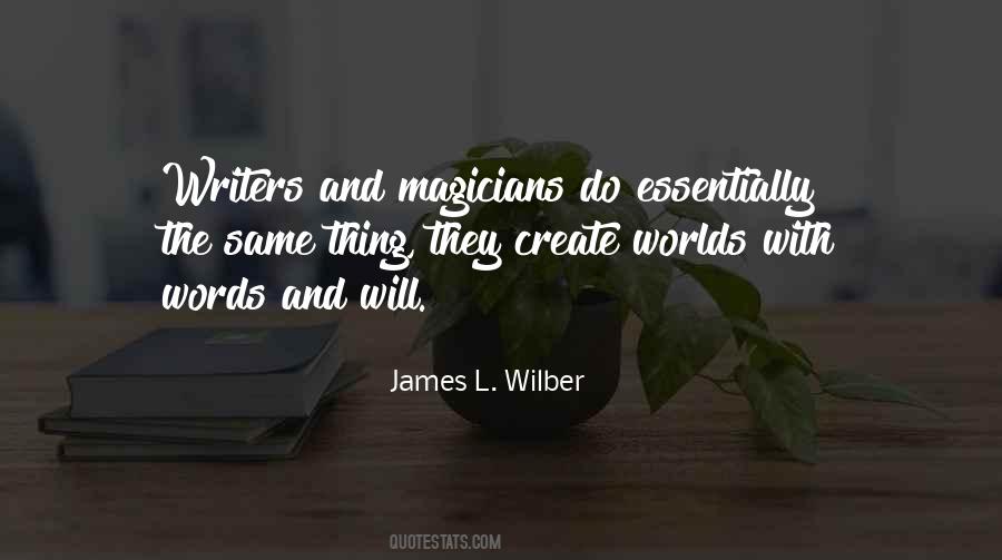 James L. Wilber Quotes #849210