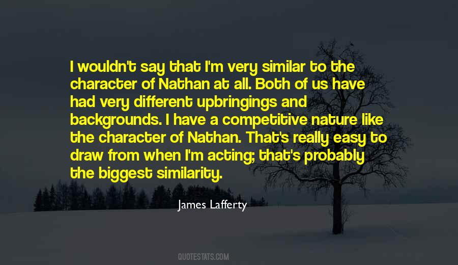 James Lafferty Quotes #1400408