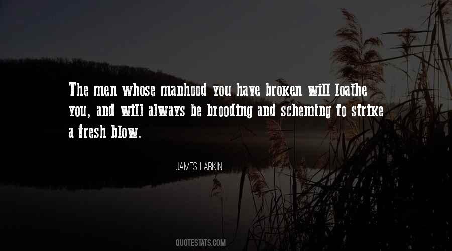 James Larkin Quotes #1355142