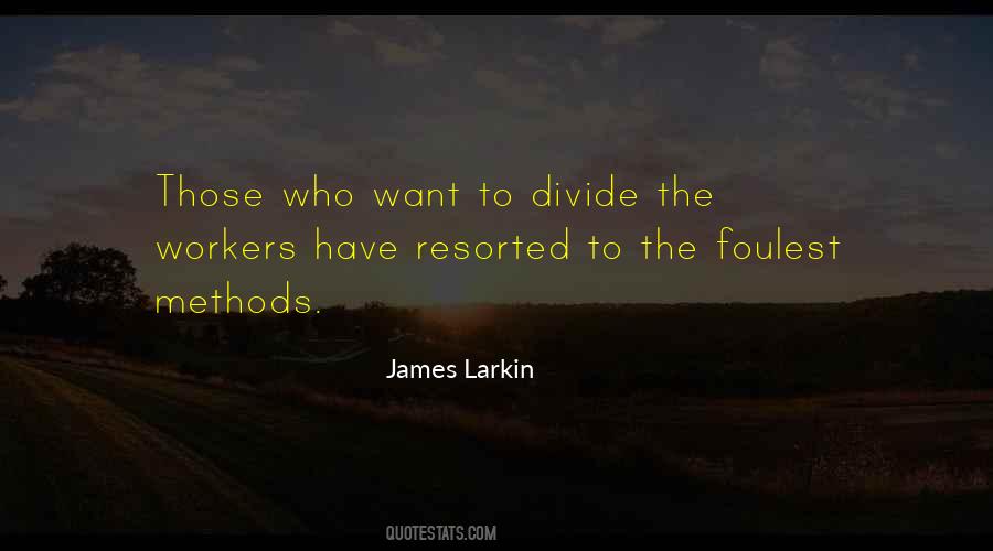 James Larkin Quotes #713125