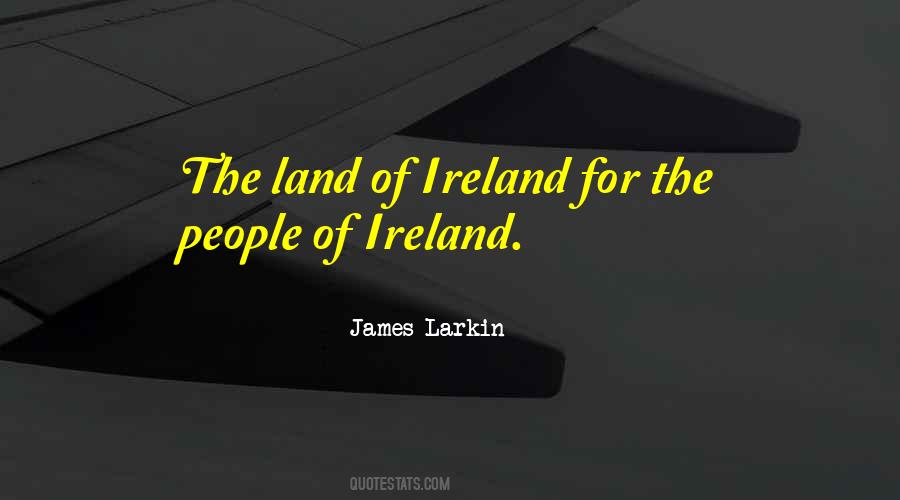 James Larkin Quotes #825967