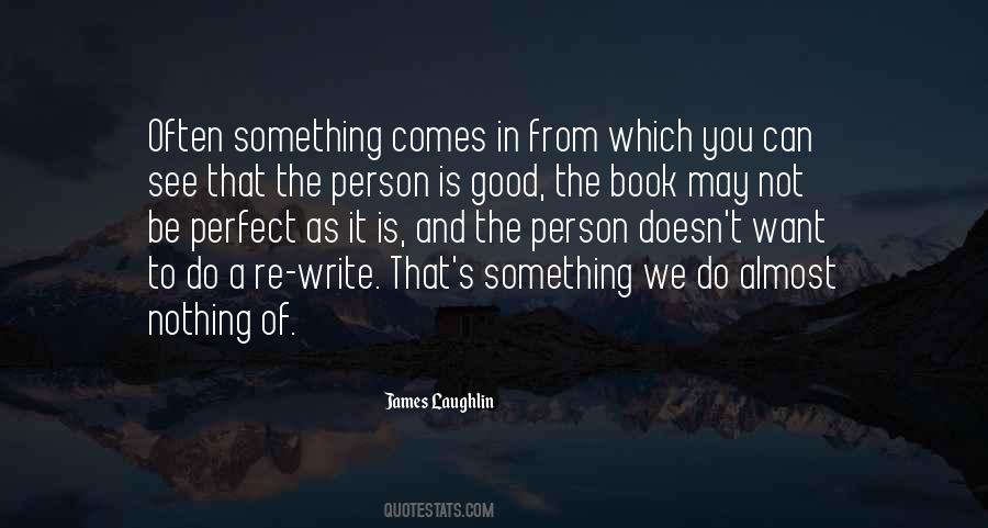 James Laughlin Quotes #1141594