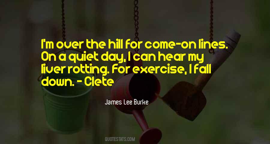 James Lee Burke Quotes #1237304