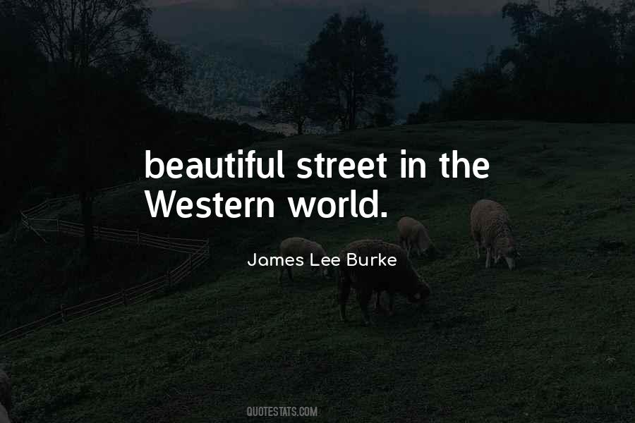 James Lee Burke Quotes #1345855