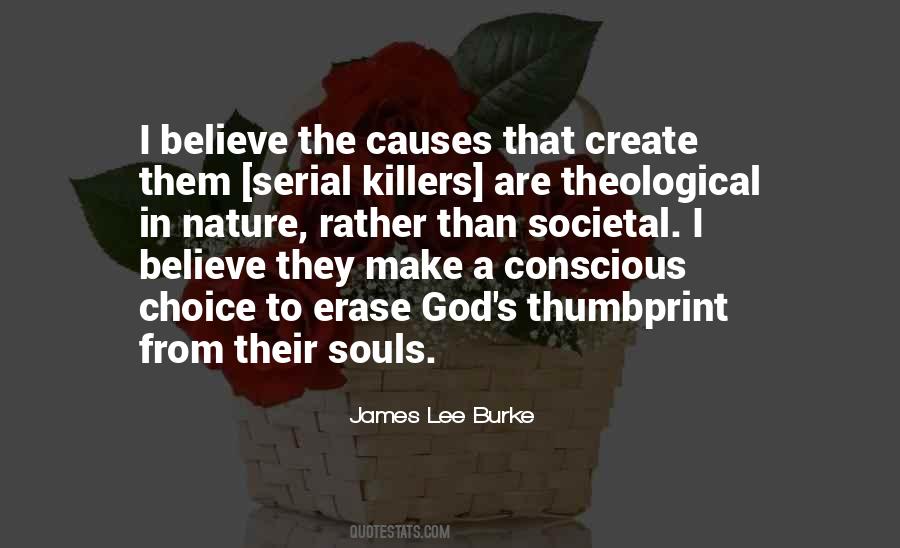 James Lee Burke Quotes #1476079