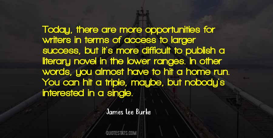 James Lee Burke Quotes #1537586