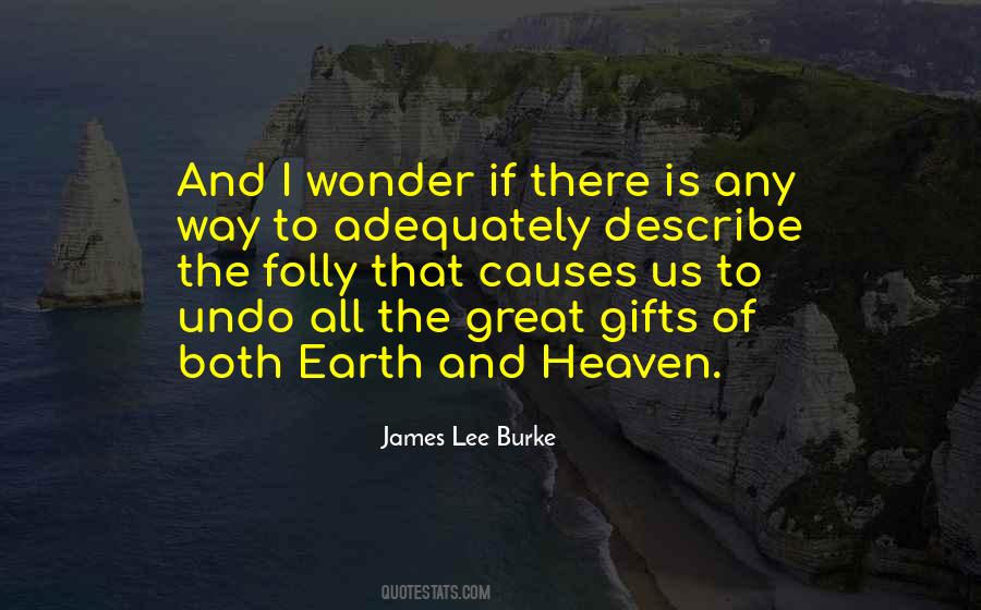 James Lee Burke Quotes #1705194