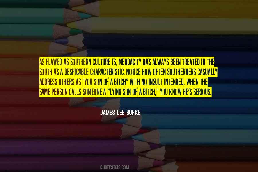 James Lee Burke Quotes #1773816