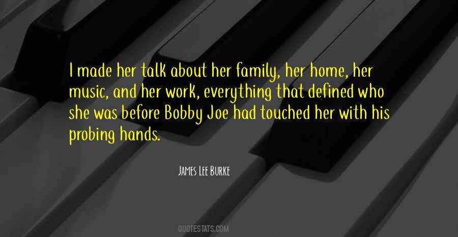 James Lee Burke Quotes #240644