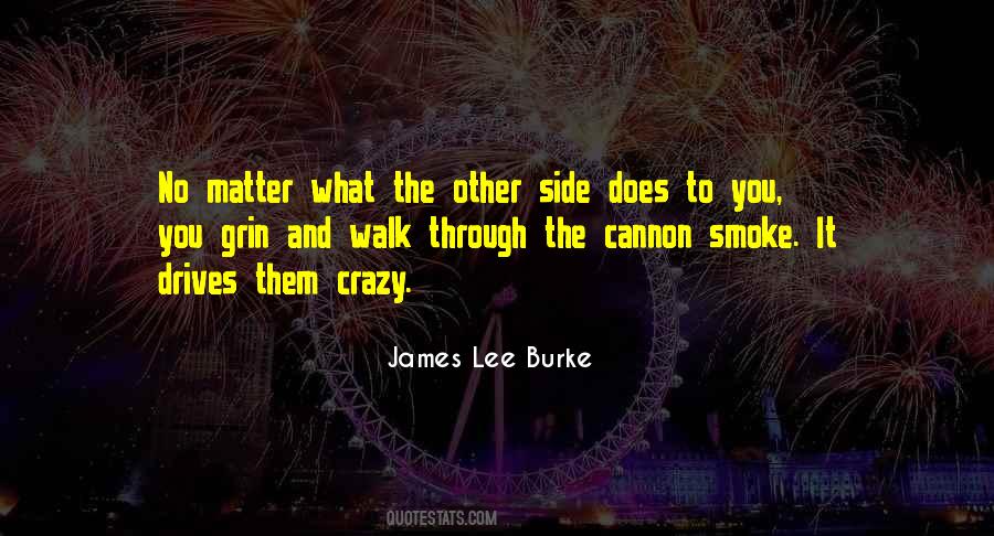 James Lee Burke Quotes #549154