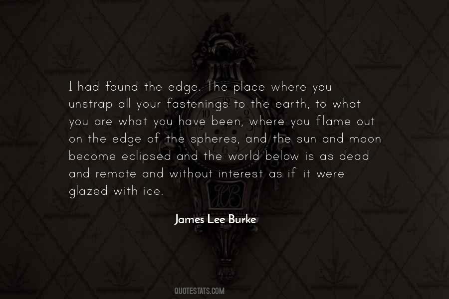 James Lee Burke Quotes #698495