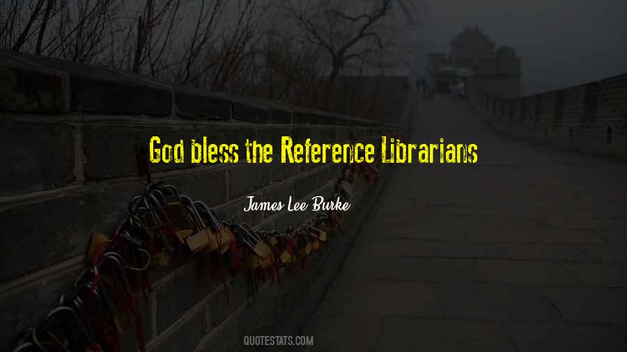 James Lee Burke Quotes #857498